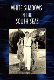 Subtitrare  White Shadows in the South Seas (Southern Skies) DVDRIP