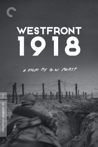 Subtitrare Westfront 1918 (Westfront 1918: Vier von der Infan