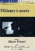 Subtitrare Dillinger &#xE8; morto 