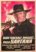 Subtitrare  Have a Good Funeral, My Friend... Sartana Will Pay