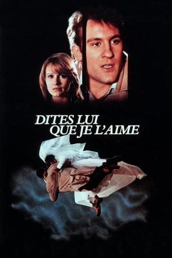 Subtitrare  Tell Her That I Love Her (Dites-lui que je l'aime)