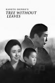 Subtitrare  Tree Without Leaves (Raku-yo-ju) DVDRIP HD 720p