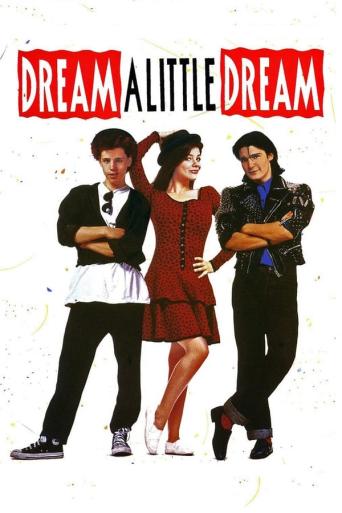Subtitrare  Dream a Little Dream DVDRIP