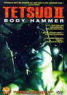 Subtitrare Tetsuo II: Body Hammer