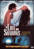 Subtitrare Of Love and Shadows 