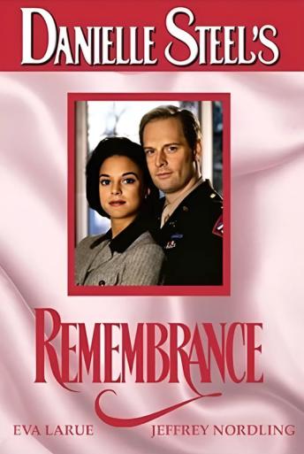 Subtitrare Remembrance (Danielle Steel's 'Remembrance')