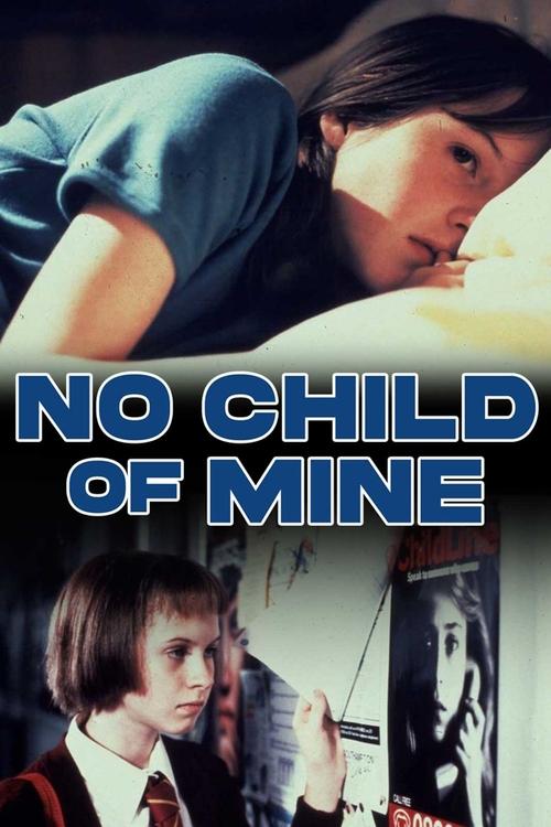 Subtitrare  No Child of Mine