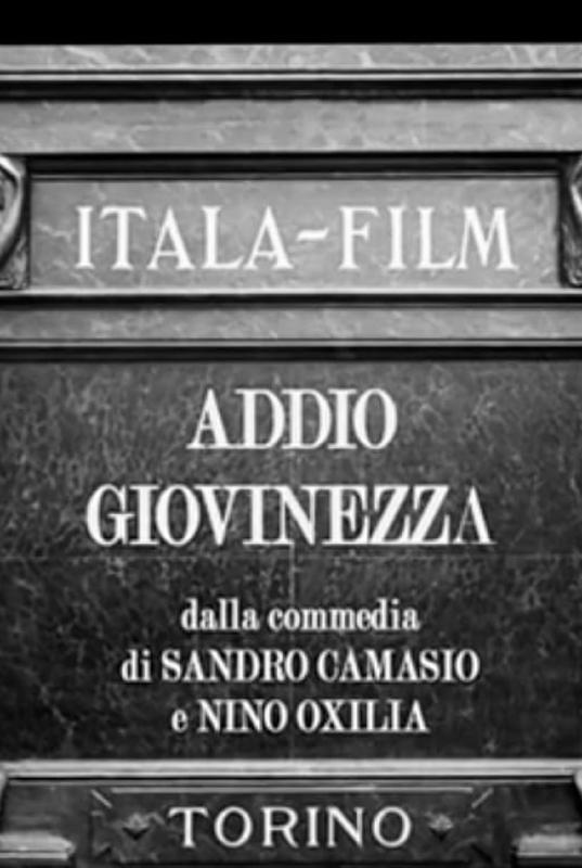 Addio giovinezza! (Good-bye Youth)