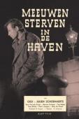 Subtitrare  Meeuwen Sterven in de Haven (Seagulls Die in the H