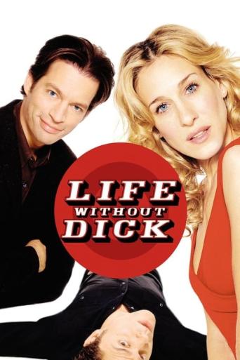 Subtitrare Life Without Dick