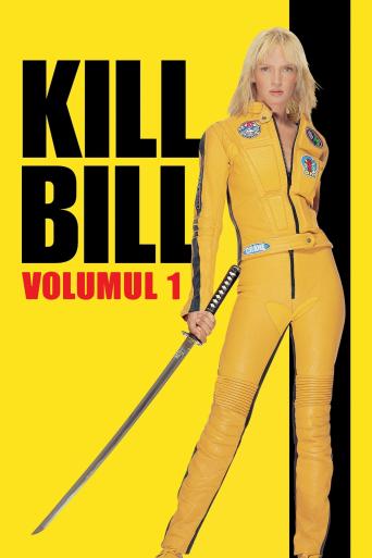Subtitrare  Kill Bill: Vol. 1