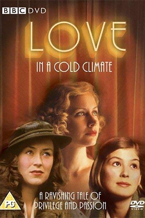 Subtitrare Love in a Cold Climate - Sezonul 1