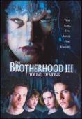 Subtitrare  The Brotherhood III: Young Demons