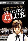 Subtitrare  Jisatsu saakuru (Suicide Club)