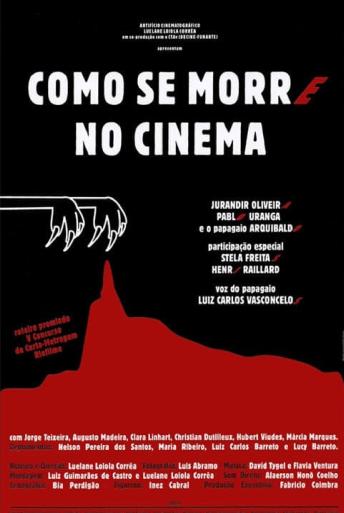 Subtitrare  Como se Morre no Cinema (How to Die in Cinema) DVDRIP HD 720p