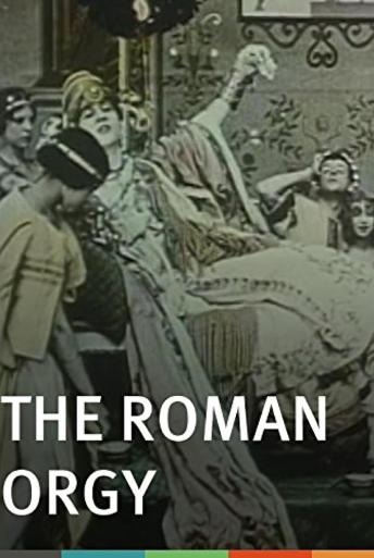 Subtitrare  L'orgie romaine (The Roman Orgy) Heliogabalus, Tyrant of Rome