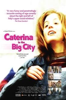 Subtitrare Caterina in the Big City (Caterina va in città)