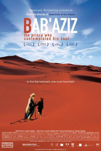 Subtitrare  Bab'Aziz (Bab'Aziz: The Prince That Contemplated His Soul) DVDRIP HD 720p 1080p