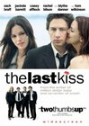 Subtitrare The Last Kiss