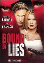 Film Bound by Lies