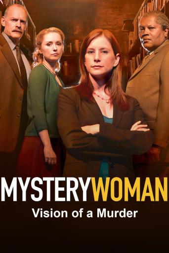 Subtitrare Mystery Woman: Vision of a Murder