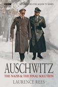 Subtitrare  Auschwitz: The Nazis & the 'Final Solution' (Auschwitz: Inside the Nazi State) - Sezonul 1 DVDRIP