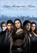 Subtitrare Kabhi Alvida Naa Kehna (Never Say Goodbye)