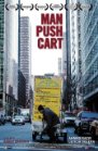 Subtitrare  Man Push Cart 