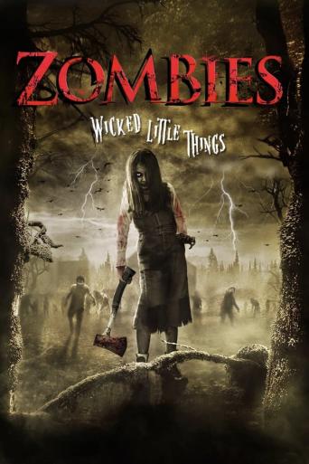 Subtitrare Wicked Little Things (Zombies)