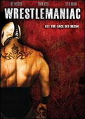 Subtitrare  WrestleManiac (El Mascarado Massacre) DVDRIP XVID