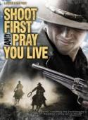 Subtitrare  Shoot First and Pray You Live DVDRIP XVID