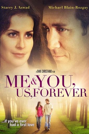 Subtitrare  Me & You, Us, Forever DVDRIP
