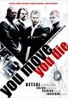 Subtitrare  You Move You Die DVDRIP XVID
