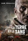 Subtitrare  Earth and Blood (La terre et le sang)