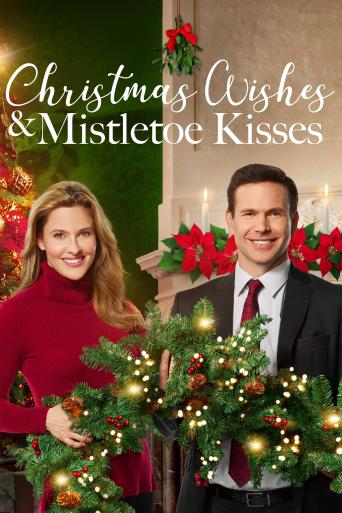 Subtitrare  Christmas Wishes and Mistletoe Kisses (Christmas Wishes & Mistletoe Kisses)