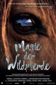 Subtitrare Magie der Wildpferde (Magic of the Wild Horses)