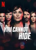 Subtitrare You Cannot Hide (No te puedes esconder) - S01 