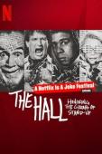 Subtitrare The Hall: Honoring the Greats of Stand-Up
