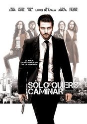 Subtitrare  Solo quiero caminar (Walking Vengeance) DVDRIP HD 720p XVID