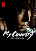 Subtitrare  My Country: The New Age (Naui Nara) - Sezonul 1