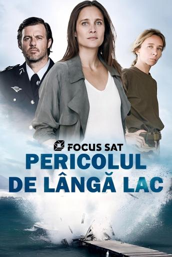 Subtitrare Peur sur le lac (Fear by the Lake) - Sezonul 1