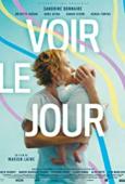 Subtitrare Voir Le Jour (Into the World)