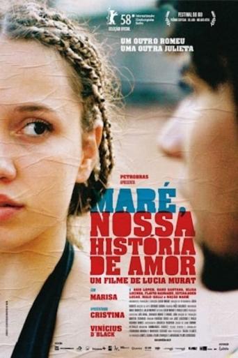 Subtitrare  Maré, Nossa História de Amor (Another Love Story)