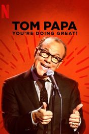 Subtitrare Tom Papa: You're Doing Great!