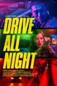 Subtitrare Drive All Night