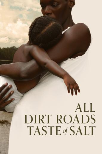 Subtitrare All Dirt Roads Taste of Salt