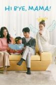 Subtitrare Hi Bye, Mama! - Sezonul 1