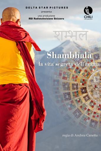 Subtitrare Shambhala, the Secret Life of the Soul (Shambhala: La Vita Segreta dell'Anima)