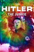 Subtitrare  Hitler the Junkie