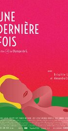 Subtitrare  Une dernière fois HD 720p
